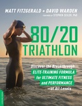Cover: 80/20 Triathlon - Grand Central Publishing