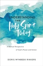 Cover: Understanding the Holy Spirit Today - Hachette Nashville