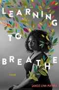 Cover: Learning to Breathe - Simon & Schuster Books for Young Readers