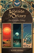 Cover: The Legends of Orkney - She Writes Press