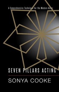 Abbildung von: Seven Pillars Acting - Rare Bird Books, A Vireo Book