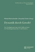Cover: Dynamik durch Gewalt? - Aschendorff