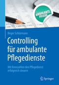 Cover: Controlling f&uuml;r ambulante Pflegedienste - Springer