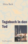 Cover: Tagebuch in den Tod - Books on Demand