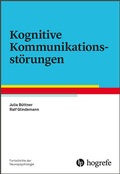 Cover: Kognitive Kommunikationsst&ouml;rungen - Hogrefe