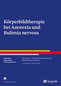 Abbildung von: Körperbildtherapie bei Anorexia und Bulimia nervosa - Hogrefe