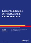 Cover: K&ouml;rperbildtherapie bei Anorexia und Bulimia nervosa - Hogrefe