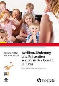 Bild: Resilienzförderung und Prävention sexualisierter Gewalt in Kitas - Hogrefe