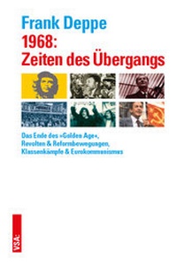 Abbildung von: 1968: Zeiten des Übergangs - VSA