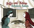Cover: Jaffa und Fatima - Schalom, Salam - Ariella Verlag