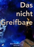 Cover: Das nicht Greifbare - Nova MD