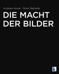 Cover: Die Macht der Bilder - KRAL