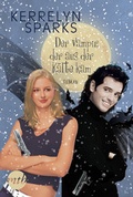 Cover: Der Vampir, der aus der K&auml;lte kam - MIRA Taschenbuch