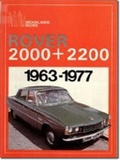 Cover: Rover 2000 and 2200, 1963-77 - Brooklands Books Ltd