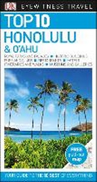 Abbildung von: DK Eyewitness Top 10 Honolulu and O'ahu - DK Travel