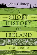 Cover: Short History of Ireland, 1500-2000 - De Gruyter