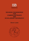 Cover: Revision Crosswords for Common Entrance Geography and Scholarship Geography - ISEB Publications