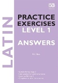 Cover: Latin Practice Exercises Level 1 Answer Book - ISEB Publications