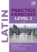Cover: Latin Practice Exercises Level 3 - ISEB Publications