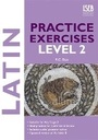 Cover: Latin Practice Exercises Level 2 - ISEB Publications