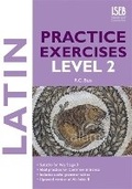 Cover: Latin Practice Exercises Level 2 - ISEB Publications