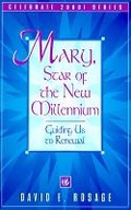 Cover: Mary, Star of the New Millennium - Struik Christian Books