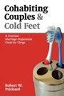 Cover: Cohabiting Couples and Cold Feet - Church Publishing Inc.