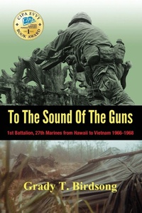 Enlarge image Cover: To The Sound Of The Guns - BirdQuill LLC