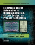 Cover: Electronic Design Automation for IC Implementation, Circuit Design, and Process Technology - CRC Press
