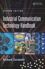 Cover: Industrial Communication Technology Handbook - CRC Press