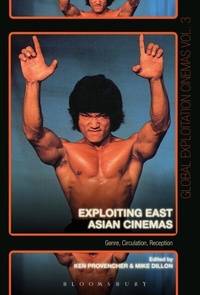 Abbildung von: Exploiting East Asian Cinemas - Bloomsbury Academic USA
