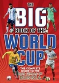Cover: The Big Book of the World Cup - Vision Sports Publishing Ltd
