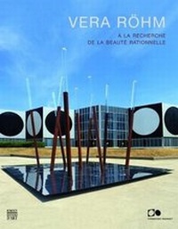 Enlarge image Cover: Vera Rohm: In Search of Rational Beauty - Somogy Editions d'Art