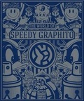 Cover: The World of Speedy Graphito - Somogy Editions d'Art