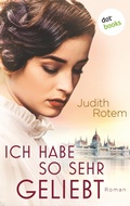 Cover: Ich habe so sehr geliebt - dotbooks