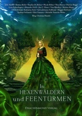 Cover: In Hexenw&auml;ldern und Feent&uuml;rmen - Drachenmond Verlag