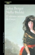 Cover: El &uacute;ltimo retrato de Goya - Alfaguara