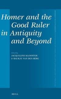 Enlarge image Cover: Homer and the Good Ruler in Antiquity and Beyond - Brill