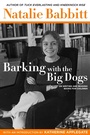 Cover: Barking with the Big Dogs - Farrar, Straus and Giroux (BYR)