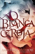 Cover: Blanca & Roja - Feiwel & Friends