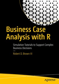 Abbildung von: Business Case Analysis with R - Apress