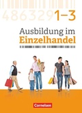 Cover: Ausbildung im Einzelhandel - Ausgabe 2017 - Zu allen Ausgaben - Gesamtband Einzelhandelskaufleute - Cornelsen Verlag