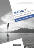 Cover: Mathe 21 - Sekundarstufe I/Oberstufe - Arithmetik und Algebra - Band 3 - Cornelsen Verlag