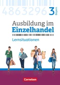 Cover: Ausbildung im Einzelhandel - Ausgabe 2017 - Bayern - 3. Ausbildungsjahr - Cornelsen Verlag