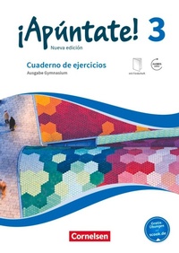 Abbildung von: ¡Apúntate! - Spanisch als 2. Fremdsprache - Ausgabe 2016 - Band 3 - Cornelsen Verlag