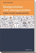 Cover: Bibelgeschichten sind Lebensgeschichten - Oncken by Blessings 4 you GmbH