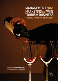 Abbildung von: Management and Marketing of Wine Tourism Business - Palgrave Macmillan