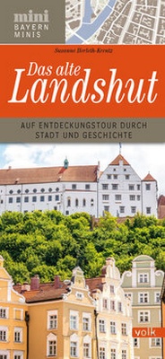 Abbildung von: Das alte Landshut - Volk Verlag