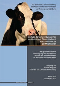 Abbildung von: Einfluss der Anwendung eines probiotischen Dippmittels mit Lactococcus lactis bei Milchkühen - Mensch & Buch