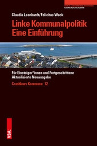 Abbildung von: Linke Kommunalpolitik - Eine Einführung - VSA